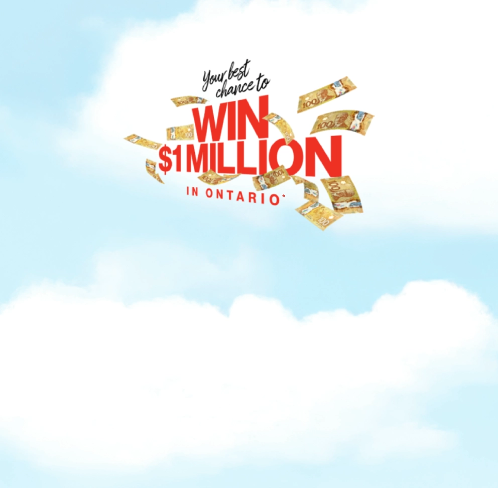Your best chance of winning $1 Million cash* in Ontario is here! *Based on information available regarding charity lotteries in Ontario at the time of license issue.